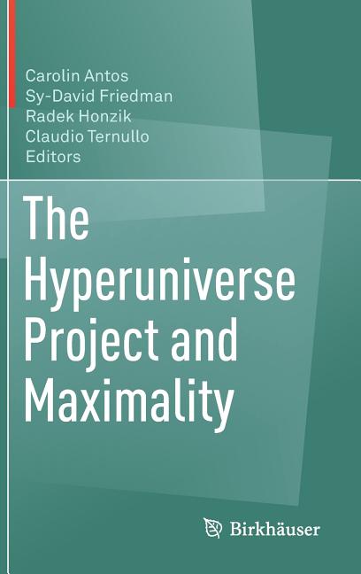 The Hyperuniverse Project and Maximality (2018)