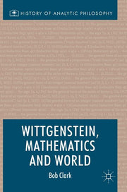 Wittgenstein, Mathematics and World (2017)