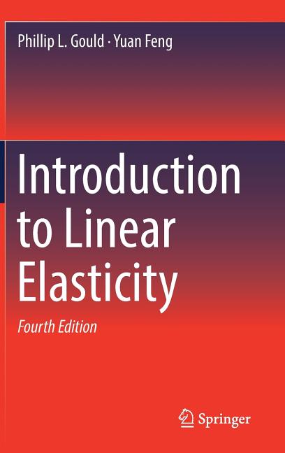 Introduction to Linear Elasticity (2018)