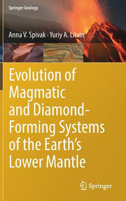 Evolution of Magmatic and Diamond-Forming Systems of the Earth's Lower Mantle (2019)