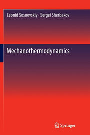 Mechanothermodynamics (Softcover Reprint of the Original 1st 2016)