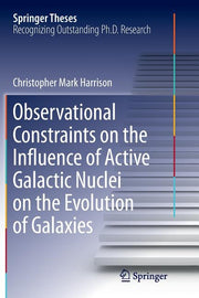 Observational Constraints on the Influence of Active Galactic Nuclei on the Evolution of Galaxies (Softcover Reprint of the Original 1st 2016)