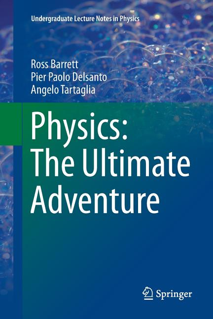 Physics: The Ultimate Adventure (Softcover Reprint of the Original 1st 2016)