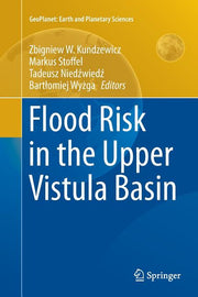 Flood Risk in the Upper Vistula Basin (Softcover Reprint of the Original 1st 2016)