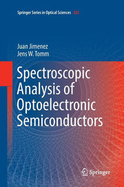 Spectroscopic Analysis of Optoelectronic Semiconductors (Softcover Reprint of the Original 1st 2016)