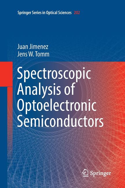 Spectroscopic Analysis of Optoelectronic Semiconductors (Softcover Reprint of the Original 1st 2016)