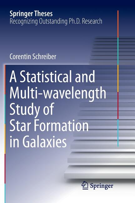 A Statistical and Multi-Wavelength Study of Star Formation in Galaxies (Softcover Reprint of the Original 1st 2016)