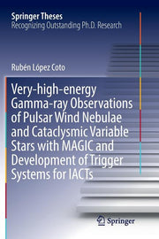 Very-High-Energy Gamma-Ray Observations of Pulsar Wind Nebulae and Cataclysmic Variable Stars with Magic and Development of Trigger Systems for Iacts