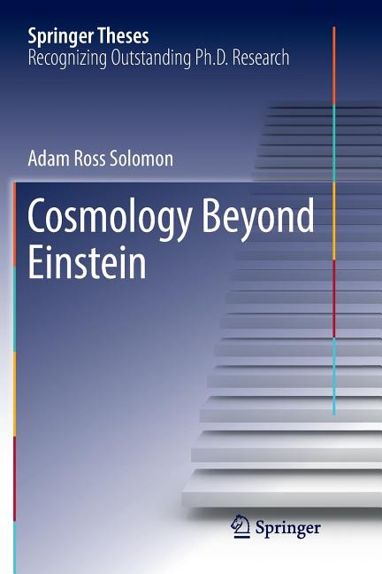Cosmology Beyond Einstein (Softcover Reprint of the Original 1st 2017)