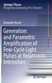 Generation and Parametric Amplification of Few-cycle Light Pulses at Relativistic Intensities (2018)