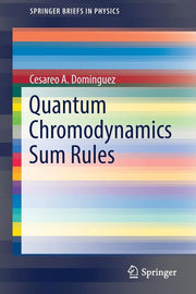 Quantum Chromodynamics Sum Rules (2018)
