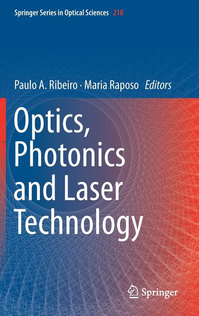 Optics, Photonics and Laser Technology (2018)
