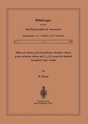 Tables of Ordinary and Extraordinary Refractive Indices, Group Refractive Indices and H'O, X(f)-Curves for Standard Ionospheric Layer Models (1960)