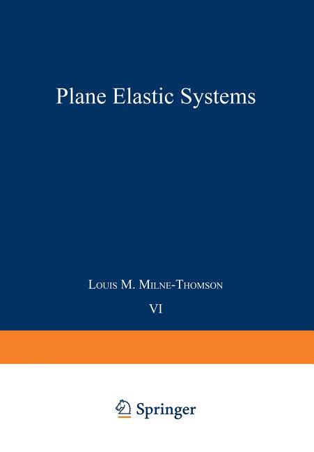 Plane Elastic Systems (1968)