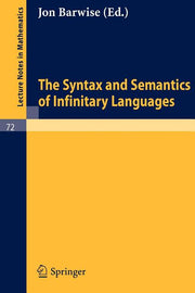 The Syntax and Semantics of Infinitary Languages (1968)