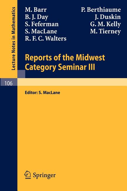 Reports of the Midwest Category Seminar III (1969)
