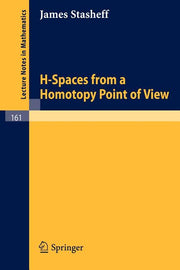 H-Spaces from a Homotopy Point of View (1970)