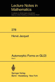 Automorphic Forms on Gl (2): Part 2 (1972)