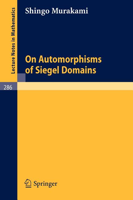 On Automorphisms of Siegel Domains (1972)