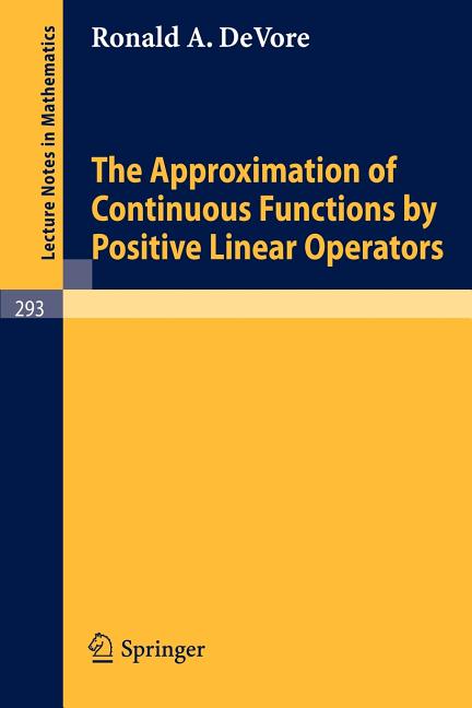 The Approximation of Continuous Functions by Positive Linear Operators (1972)