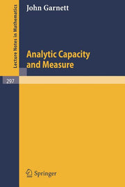 Analytic Capacity and Measure (1972)