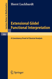 Extensional Godel Functional Interpretation: A Consistensy Proof of Classical Analysis (1973)