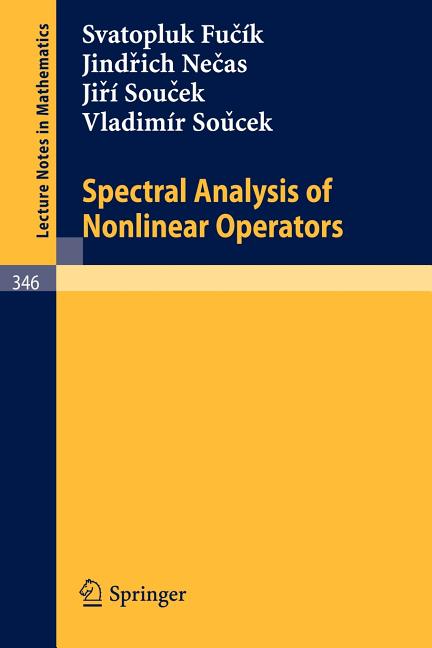 Spectral Analysis of Nonlinear Operators (1973)