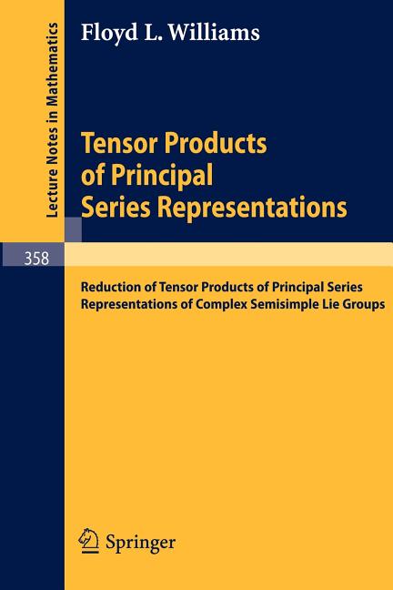 Tensor Products of Principal Series Representations: Reduction of Tensor Products of Principal Series Representations of Complex Semisimple Lie Groups