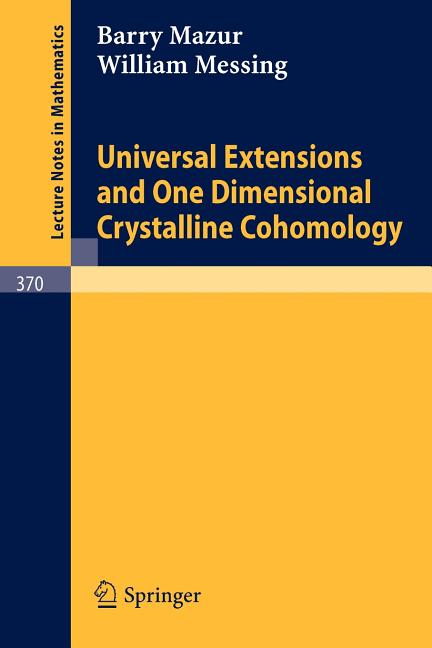 Universal Extensions and One Dimensional Crystalline Cohomology (1974)