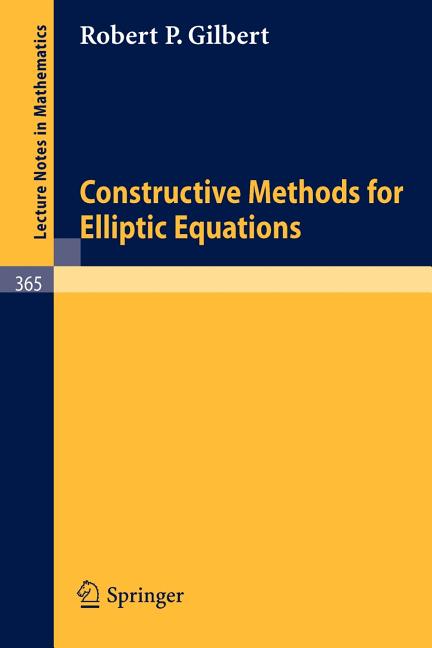 Constructive Methods for Elliptic Equations (1974)