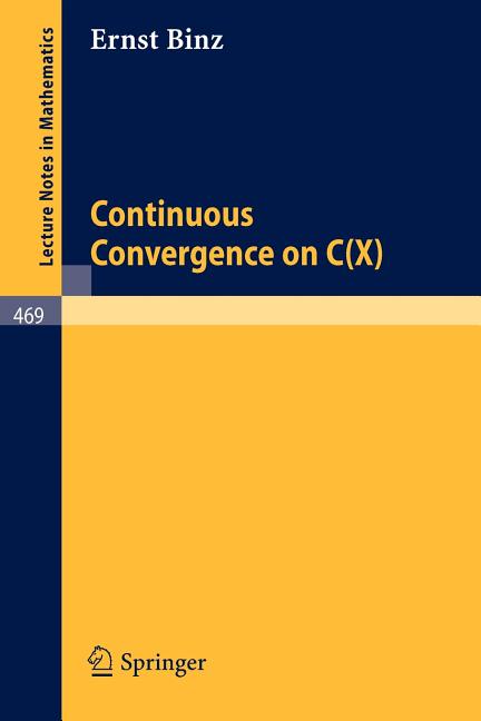 Continuous Convergence on C(x) (1975)