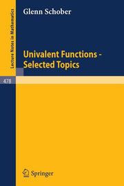 Univalent Functions - Selected Topics (1975)