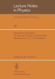 Dynamical Concepts on Scaling Violation and the New Resonances in E+e- Annihilation (1976)