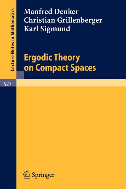 Ergodic Theory on Compact Spaces (1976)
