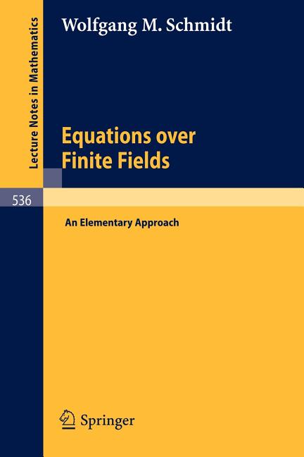 Equations Over Finite Fields: An Elementary Approach (1976)