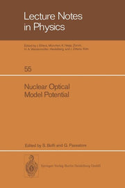 Nuclear Optical Model Potential: Proceedings of the Meeting Held in Pavia, April 8 and 9, 1976