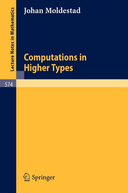 Computations in Higher Types (1977)