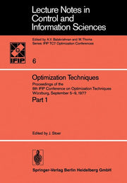 Optimization Techniques: Proceedings of the 8th Ifip Conference on Optimization Techniques Wurzburg, September 5-9, 1977