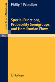 Special Functions, Probability Semigroups, and Hamiltonian Flows (1978)