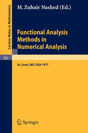Functional Analysis Methods in Numerical Analysis: Special Session, American Mathematical Society, St. Louis, Missouri, 1977 (1979)