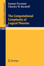 The Computational Complexity of Logical Theories (1979)