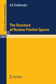 The Structure of Nuclear Frechet Spaces (1979)