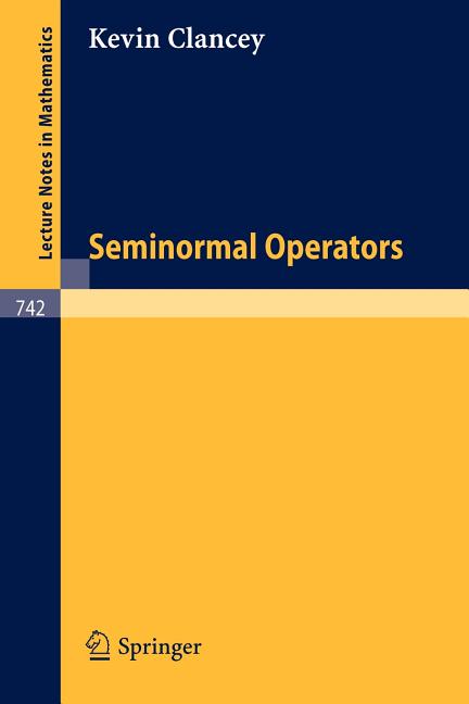 Seminormal Operators (1979)