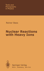 Nuclear Reactions with Heavy Ions (1980)