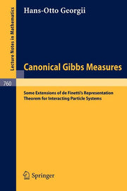 Canonical Gibbs Measures: Some Extensions of de Finetti's Representation Theorem for Interacting Particle Systems (1979)