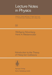 Introduction to the Theory of Heavy-Ion Collisions (1976)