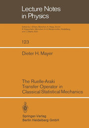 The Ruelle-Araki Transfer Operator in Classical Statistical Mechanics (1980)
