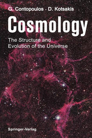 Cosmology: The Structure and Evolution of the Universe (Softcover Reprint of the Original 1st 1987)
