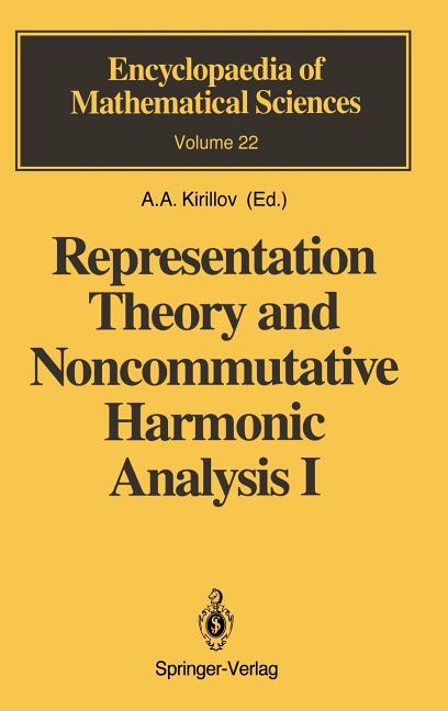 Representation Theory and Noncommutative Harmonic Analysis I: Fundamental Concepts. Representations of Virasoro and Affine Algebras (1994)