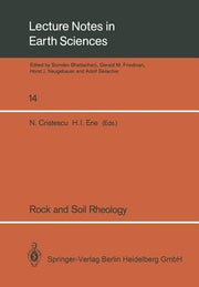 Rock and Soil Rheology: Proceedings of the Euromech Colloquium 196 September 10-13, 1985, Bucharest, Romania (1988)